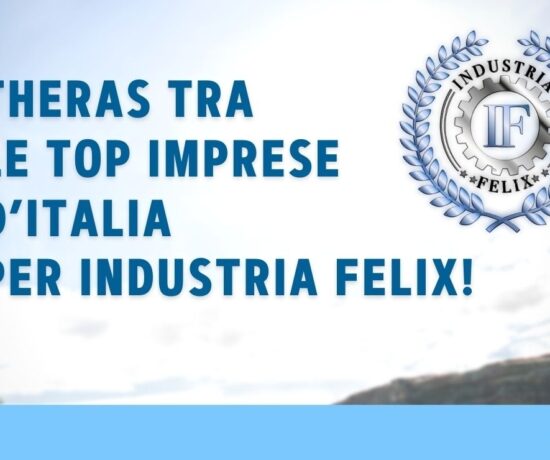 Theras: Premio Industria Felix 2020: tra le 15 top imprese più performanti e affidabili d’Italia